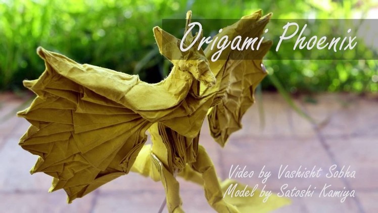 Origami Phoenix 3.5 (Satoshi Kamiya) | Timelapse