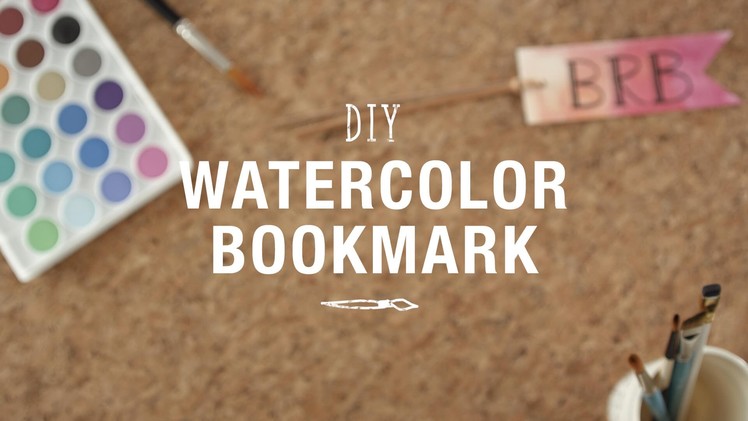 DIY Watercolor Bookmark