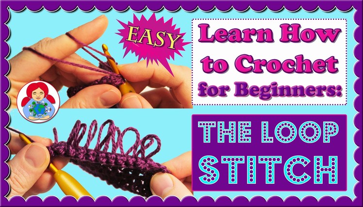 Learn How to Crochet for Beginners EASY: Loop Stitch (Lp St) • Sami Doll Tutorials