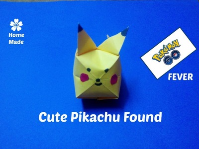 Pikachu Origami | Pokémon Go | I Found Pikachu