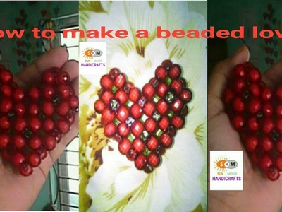 Beaded: How to make a beaded love or heart? Easy  tutorial. DIY.