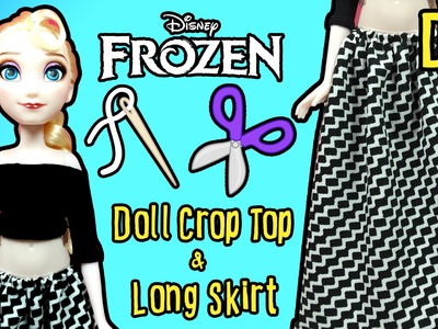 Disney Frozen Elsa Makeover - DIY - How to Make Crop Top and Long Skirt For Doll