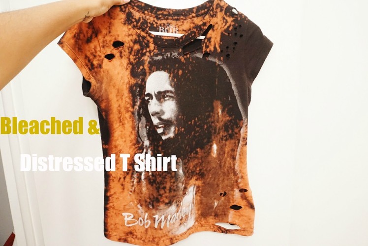 DIY:  Bleached & Distressed T Shirt Trend (Bob Marley T)