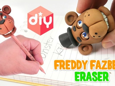 DIY Freddy Fazbear Eraser | Halloween Five Nights at Freddy's Pencil Eraser