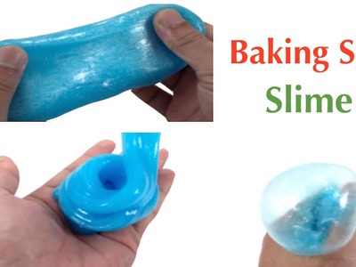 DIY How To Make Slime With Baking soda and Glue