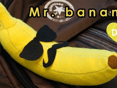 DIY - Mr banana out of felt - banana Keychain - DIY Crafts - How To Make A Keychain