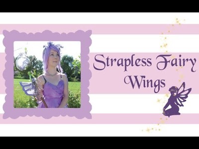 DIY Strapless Fairy Wings