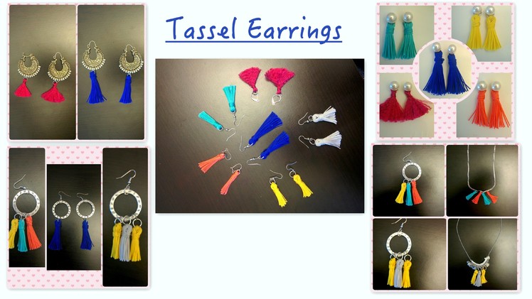 DIY Tassels - Different ways of using tassels in earrings.without using jewelry tools