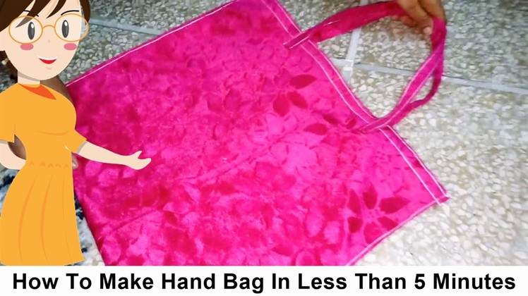 How To Make Hand Bag In Less Than 5 Minutes | DIY - Tailoring WIth Usha