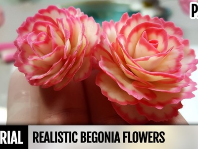 Part 2. DIY: How to make Realistic Begonia Flowers. Detailed Flower Video Tutorial