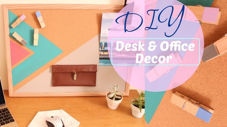DIY: Easy Desk Decor.Office Organization