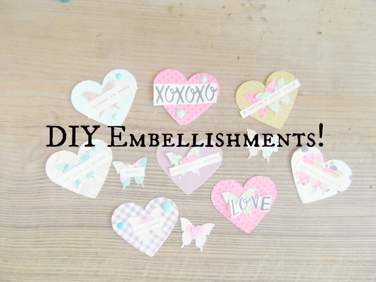 DIY Embellishments: Layered Hearts