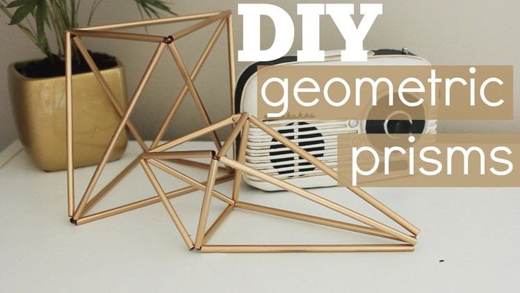 DIY Geometric Prism Decor