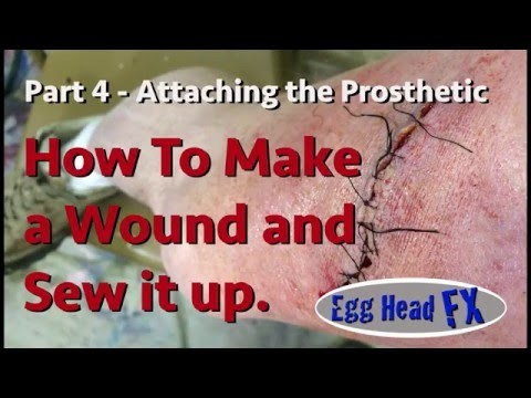 DIY How To Make a Wound and Sew it Up - Part 4 Application