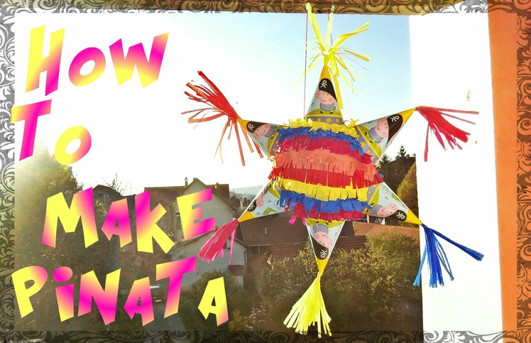 Kako napraviti pinjatu. Como hacer piñata. DIY. How to make a pinata