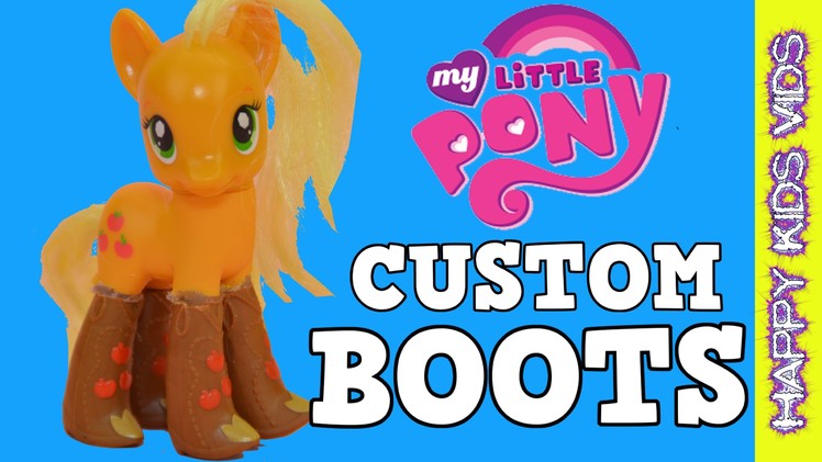 Custom Applejack My Little Pony MLP Equestria Girls Boots DIY Tutorial