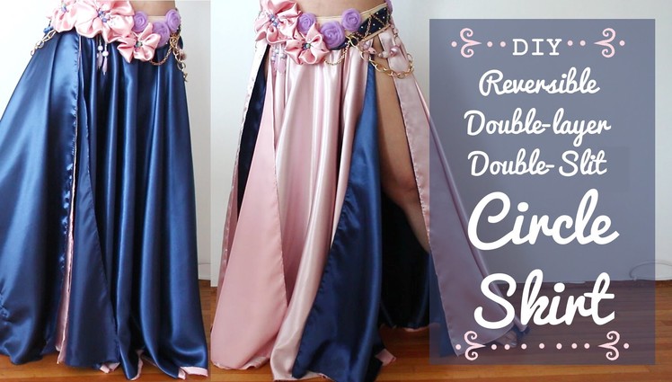 DIY Circle Skirt - Reversible! Double-Layer! Double-Slit!
