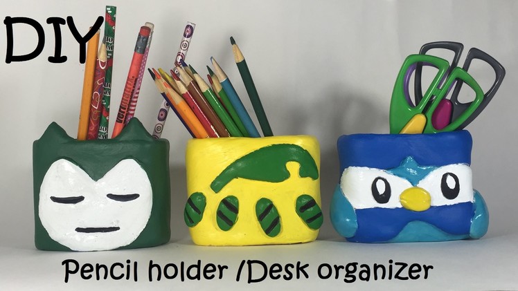 DIY Pencil Holder.Desk Organizer Pokemon Snorlax Bayleef Piplup Inspired #33