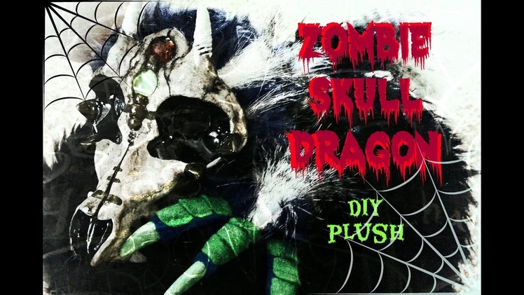 DIY Zombie Skull Dragon Plush