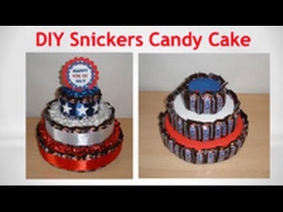 Fourth of July Decorations - DIY Candy Bar Cake