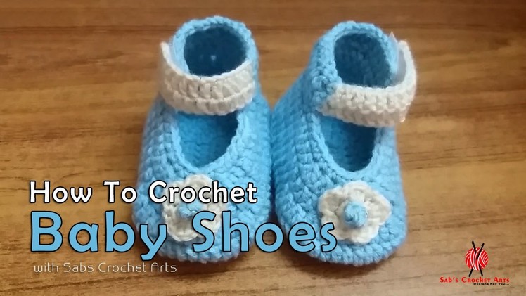 How to Crochet Baby Shoes