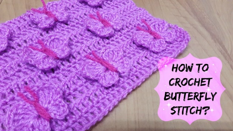 How to crochet butterfly stitch? | !Crochet!
