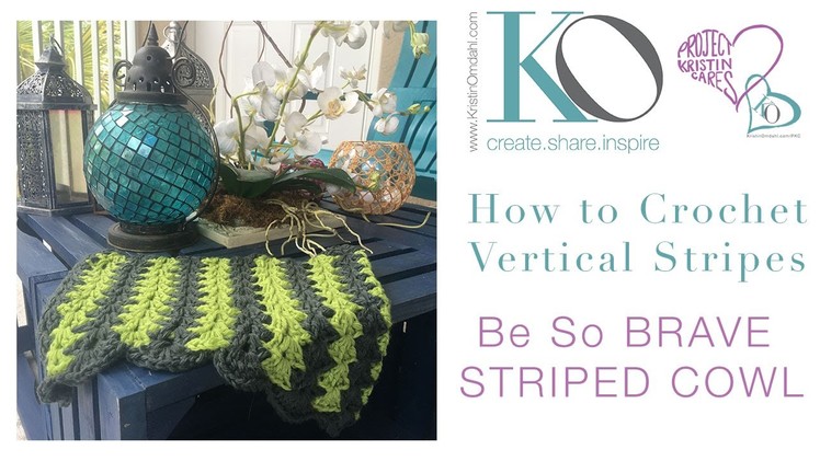 How to Crochet Vertical Stripe Cowl Brave