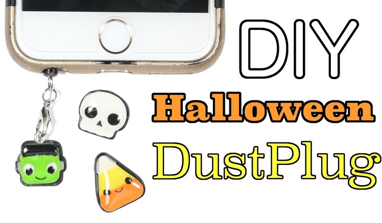How to DIY Halloween Cell Phone Dust Plug Clay Tutorial
