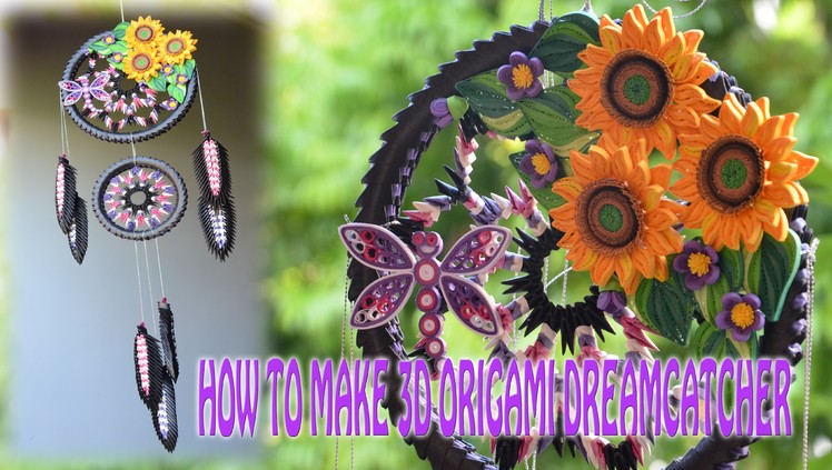 How To Make 3D Origami Dreamcatcher| DIY Dreamcatcher Tutorials | Tran Nga Handmade