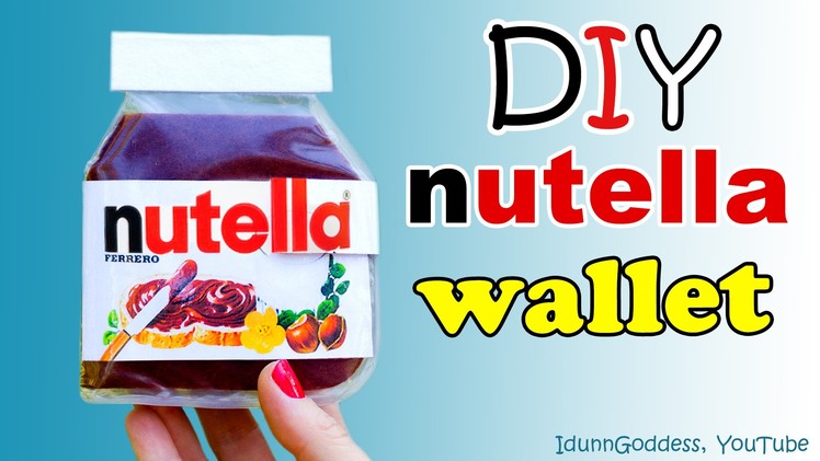 How To Make A Nutella Wallet – DIY Nutella Wallet