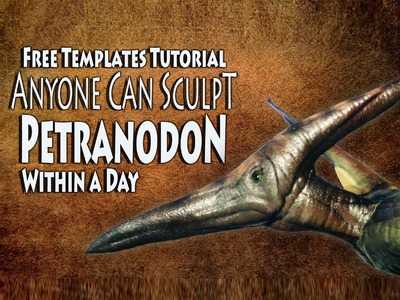 Jurassic Park Petranodon Sculpt Within a Day Free DIY Templates Tutorial