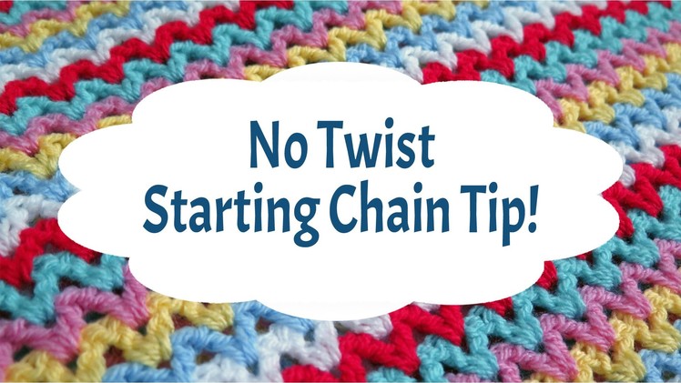 Learn to Crochet with Girlybunches - No Twist Starting Chain - TIP!