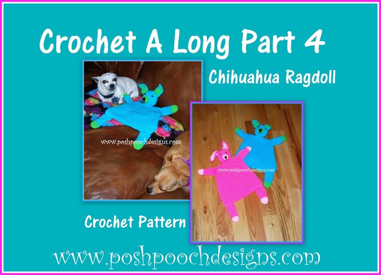 Chihuahua Rag Doll Crochet A Long  Part 4