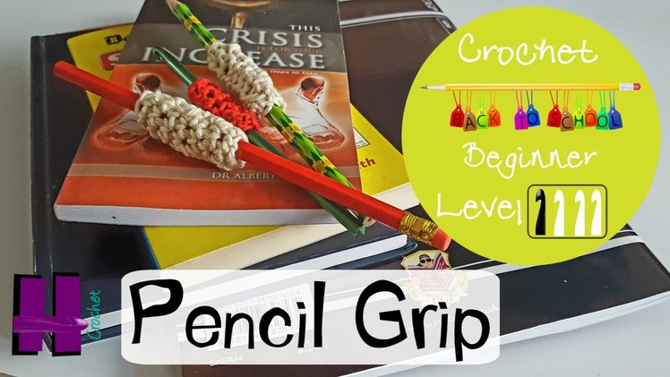 Crochet Pencil Grip. Crochet Hook Cover ~ BACK TO SCHOOL