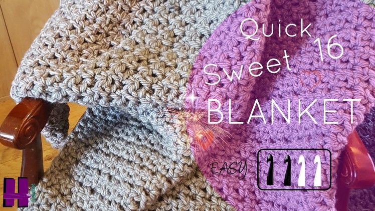 Crochet Sweet 16 Blanket ~ CROCHET TAKEAWAY