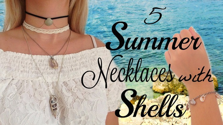 DIY| 5 Summer Necklaces ideas with Shells (Easy&Cute)