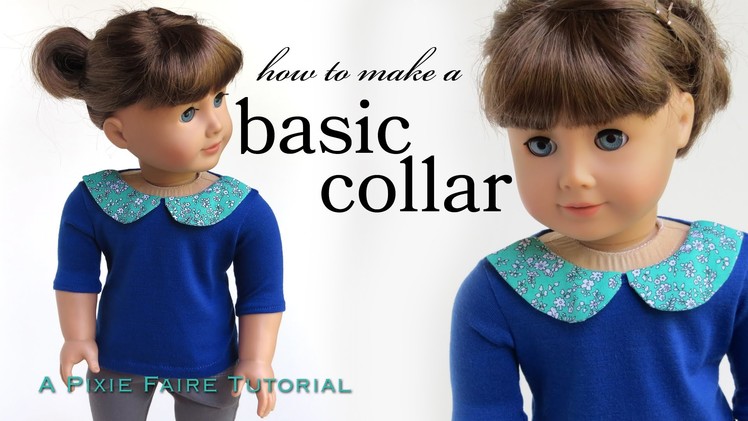 How To Add A Collar To A Doll T-Shirt or Dress Fits American Girl!
