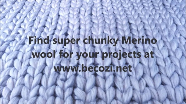 How to arm knit a scarf with BeCozi