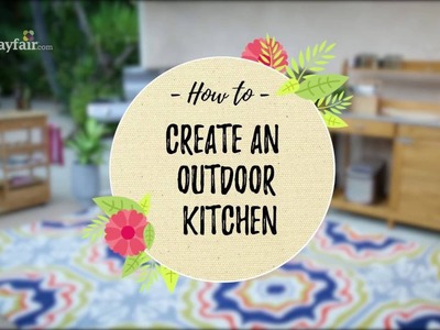 How to Create an Outdoor Kitchen