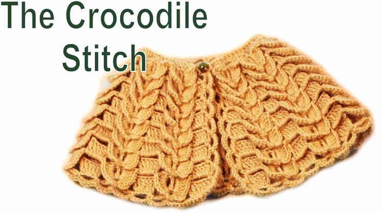 How to crochet Crocodile Stitch