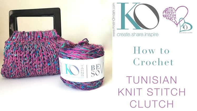 How To Crochet Sequin Tunisian Knit Stitch Clutch