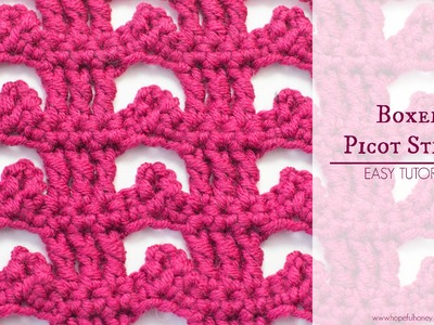How To: Crochet The Boxed Picot Stitch - Easy Tutorial