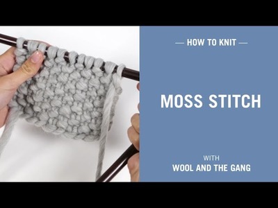 How to knit moss stitch