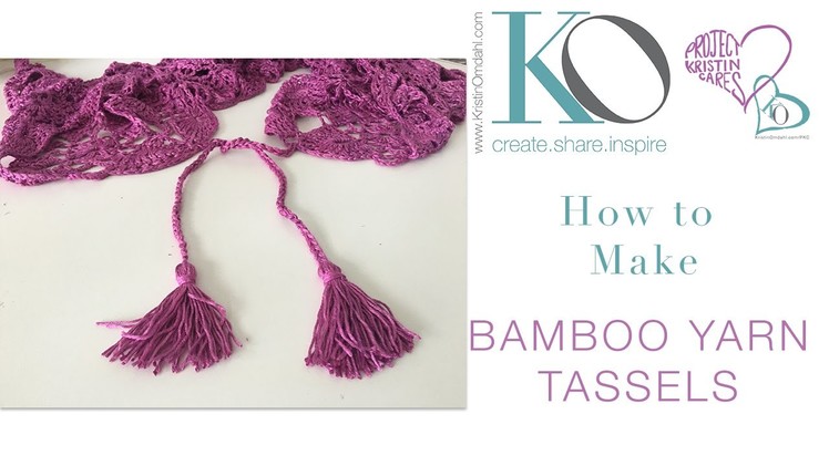 How to Make Bamboo Yarn Tassels