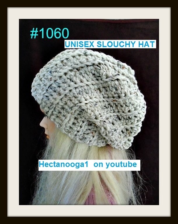 UNISEX CROCHET SLOUCHY HAT, adult size, Pattern #1060, (rib stitch, slip stitch to join)