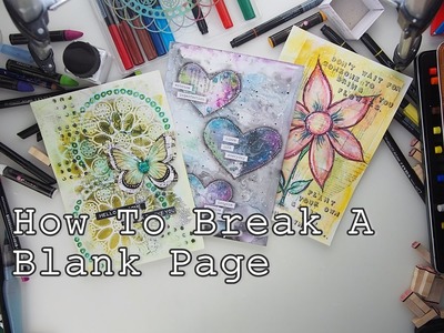 How to Break A Blank Page Mixed Media Art Journaling part5