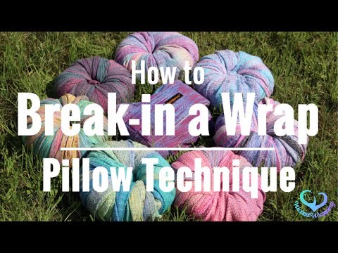 How to Break-in a Woven Wrap: Pillow Technique