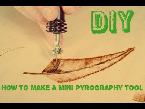 How to make a Mini Pyrography Tool !