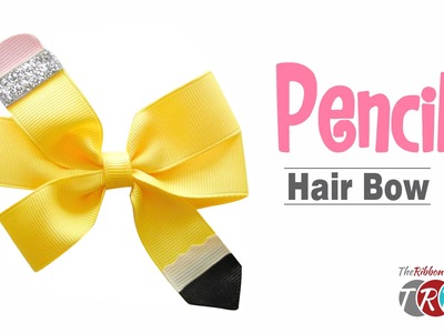 How to Make a Pencil Hair Bow - TheRibbonRetreat.com