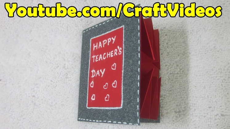 How to make an Explosion Card for Teachers Day